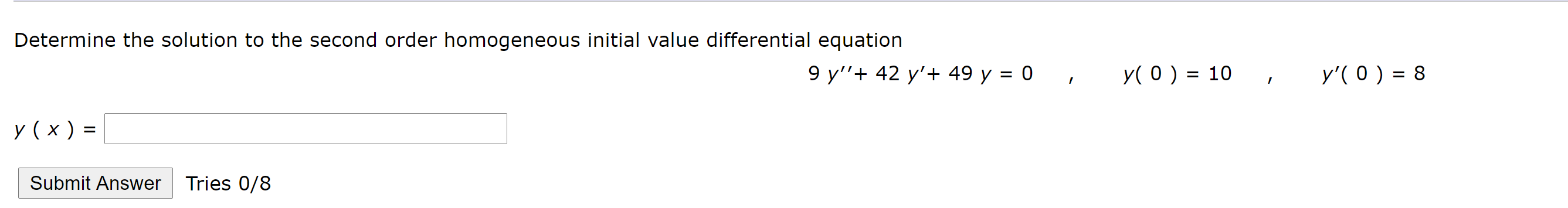 Solved Determine the solution to the second order | Chegg.com
