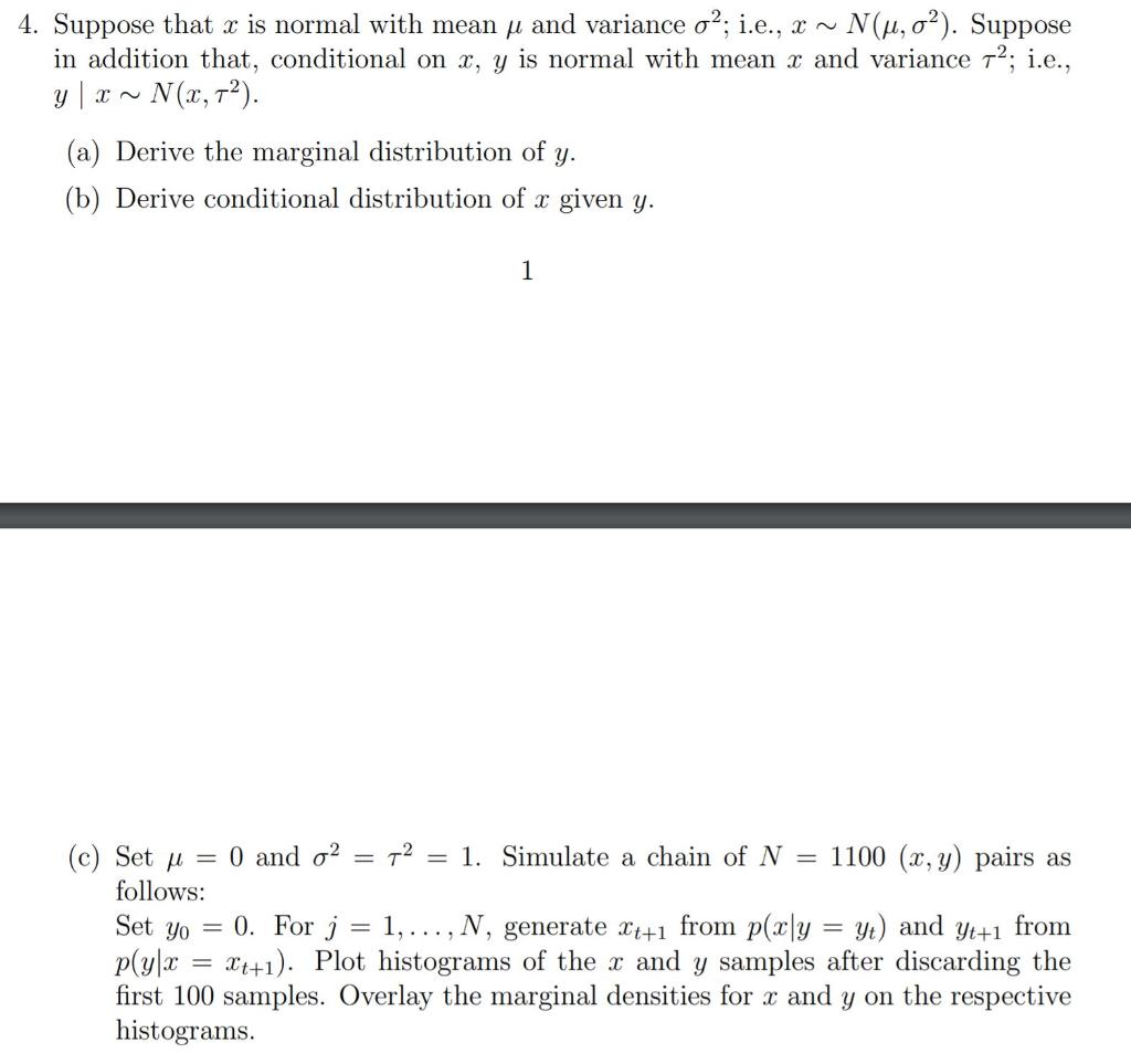 Solved 4. Suppose that x is normal with mean p and variance | Chegg.com