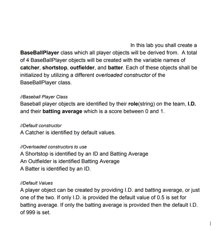 Solved In this lab you shall create a BaseBallPlayer class | Chegg.com