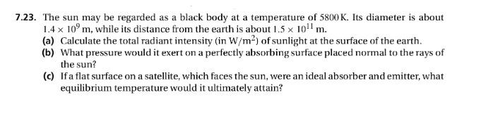 Solved 7.23. The Sun May Be Regarded As A Black Body At A 