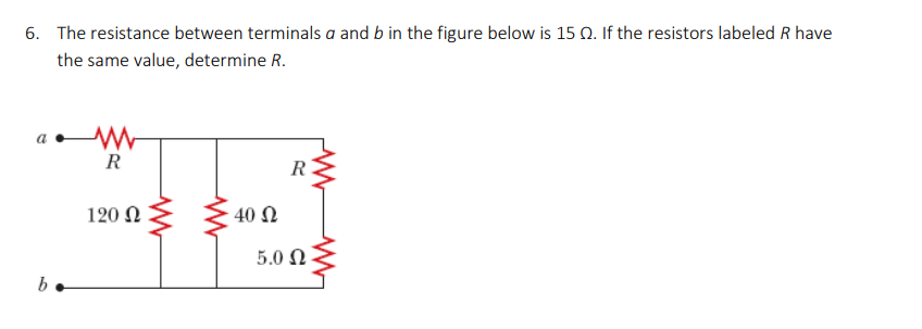 Solved 6. The Resistance Between Terminals A And B In The | Chegg.com