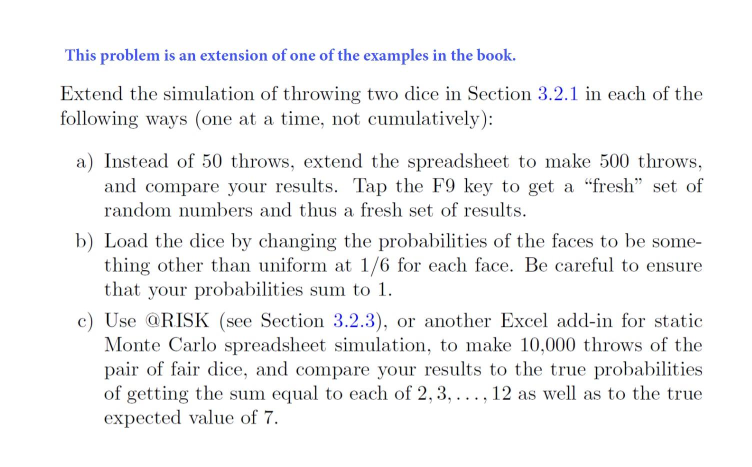 Solved Problem (2) Using A Spreadsheet And The Monte-Carlo | Chegg.com