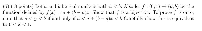 Solved (5) ( 8 Points) Let A And B Be Real Numbers With A | Chegg.com