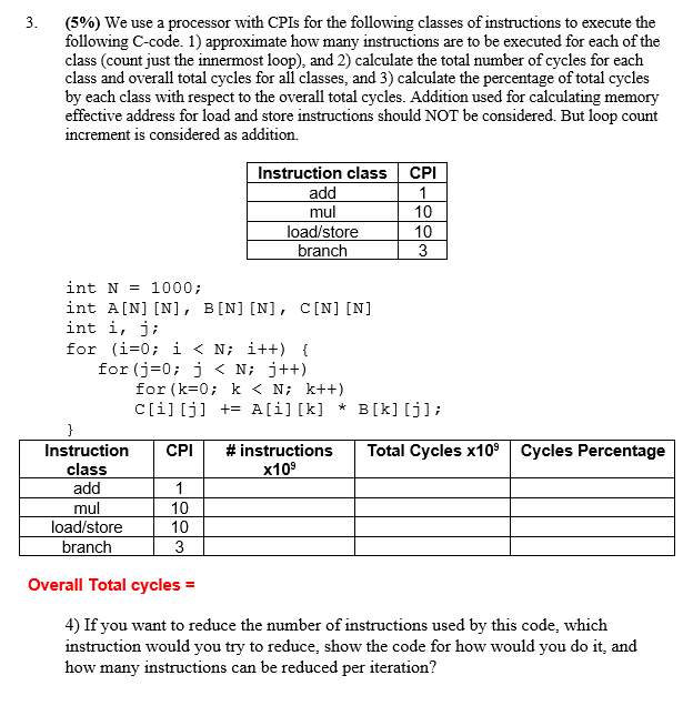 Solved 3 5 We Use A Processor With Cpis For The Follo Chegg Com