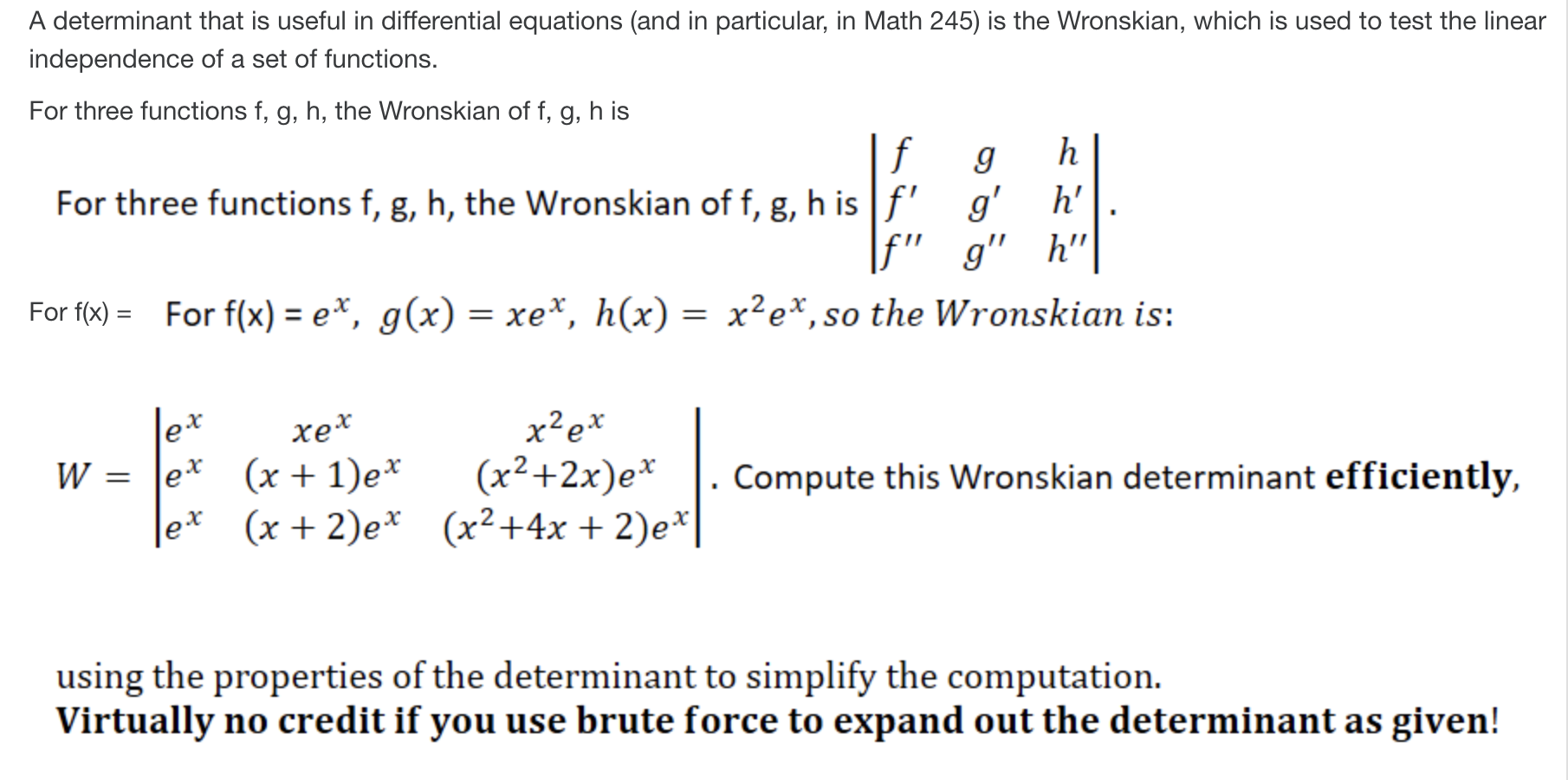 Solved A Determinant That Is Useful In Differential Equat Chegg Com