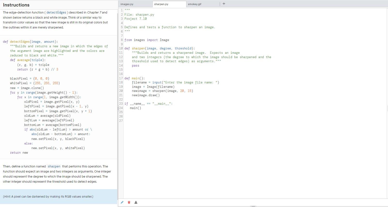 Solved Then. define a function named sharpen that performs | Chegg.com