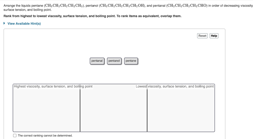 Solved Arrange the liquids pentane (CH3CH2CH2CH2CH3), | Chegg.com