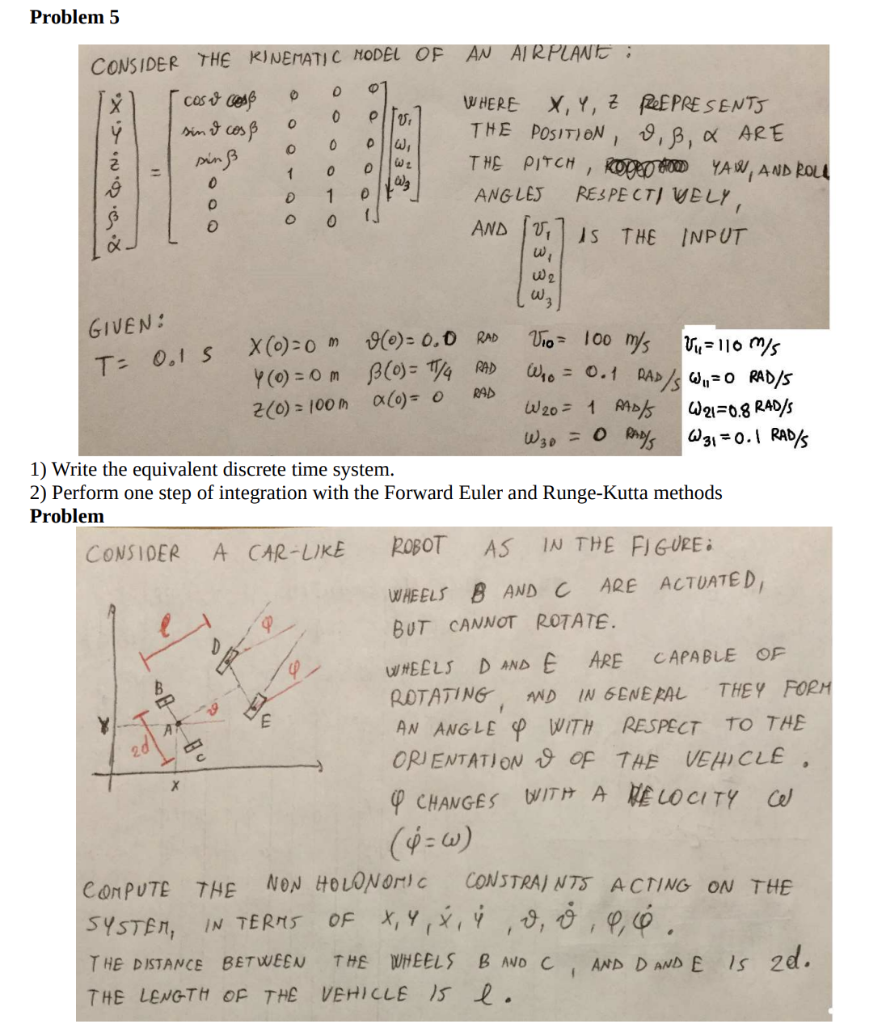 Problem 5 CONSIDER THE KINEMATIC MODEL OF AN | Chegg.com