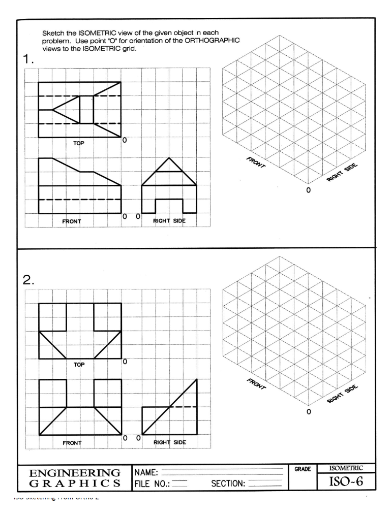 Solved Sketch the ISOMETRIC view of the given object in each | Chegg.com