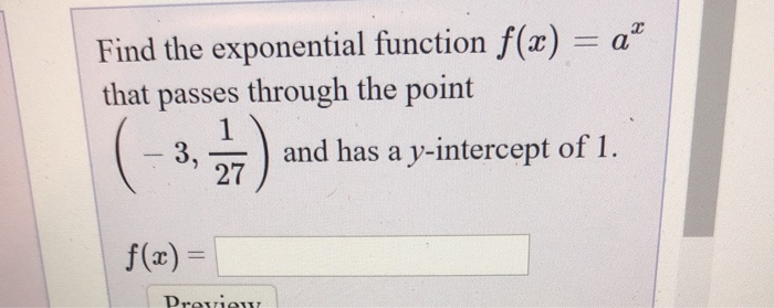 Solved az Find the exponential function f(z) that passes | Chegg.com