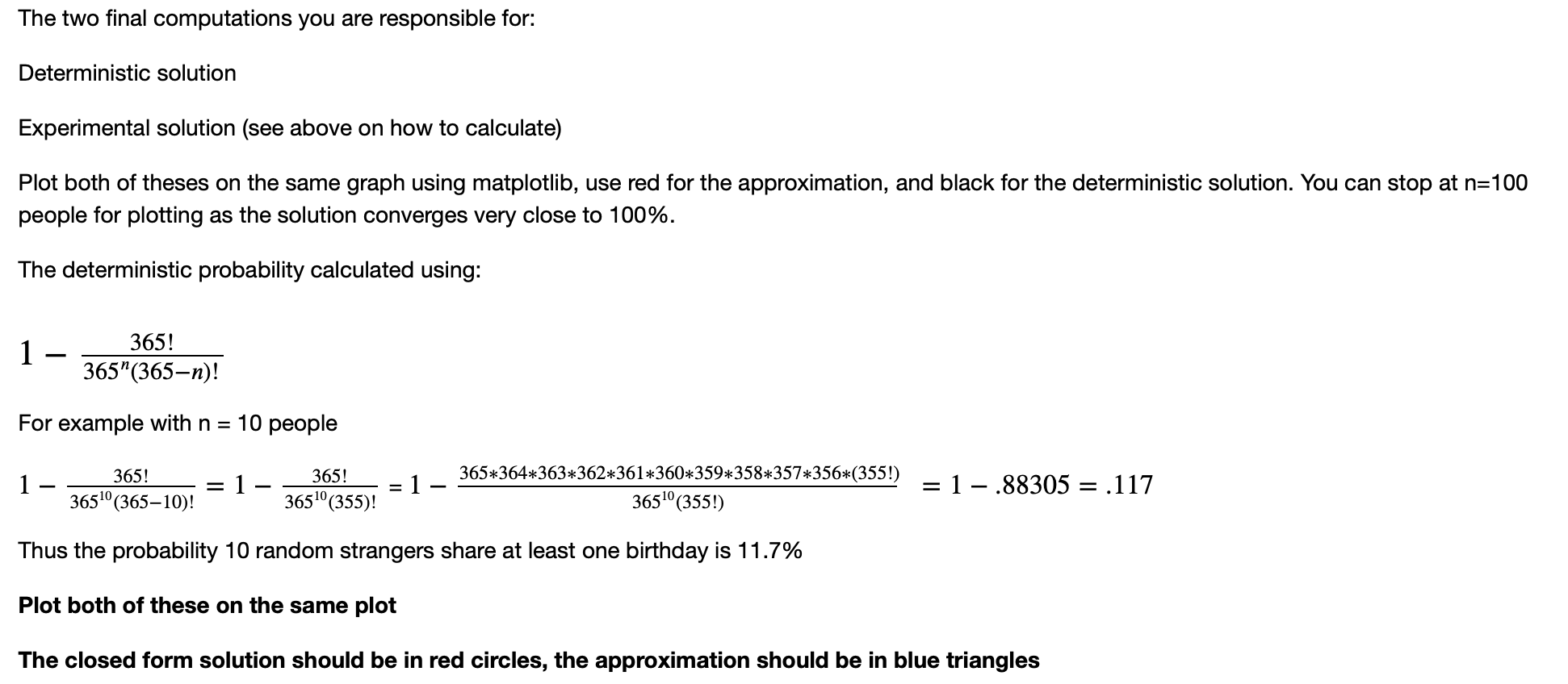 Solved I need help solving the Birthday paradox using | Chegg.com