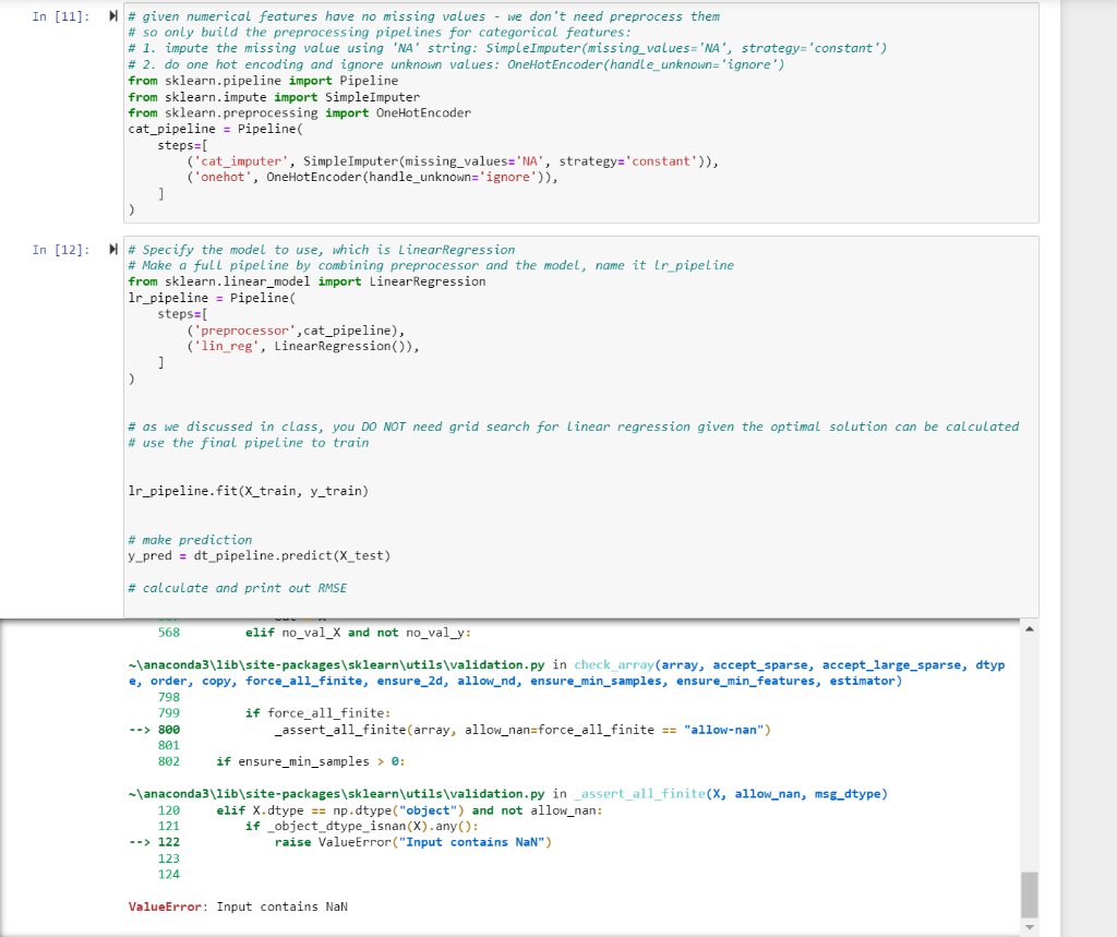 Solved In [11]: #given numerical features have no missing | Chegg.com