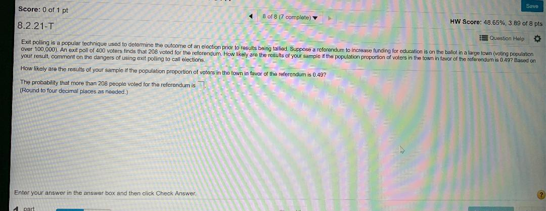 Solved Score: 0 of 1 pt Save 8 of 8 (7 complete) HW Score: | Chegg.com