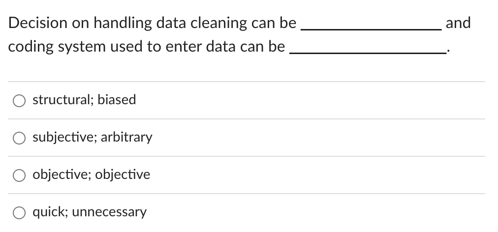 Solved Decision On Handling Data Cleaning Can Be And Coding | Chegg.com