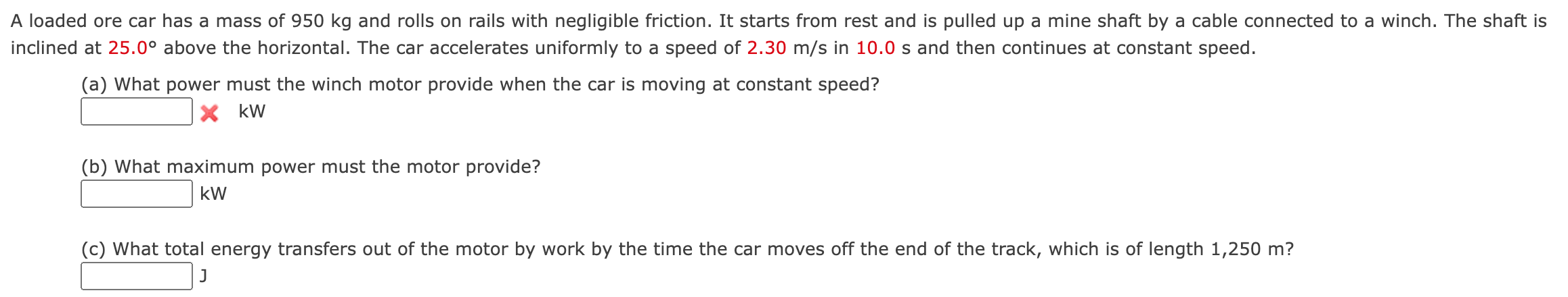 Solved A loaded ore car has a mass of 950 kg and rolls on | Chegg.com