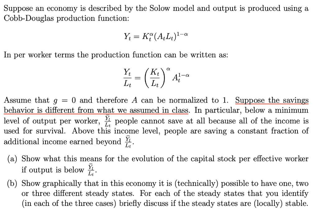 Solved Suppose an economy is described by the Solow model | Chegg.com