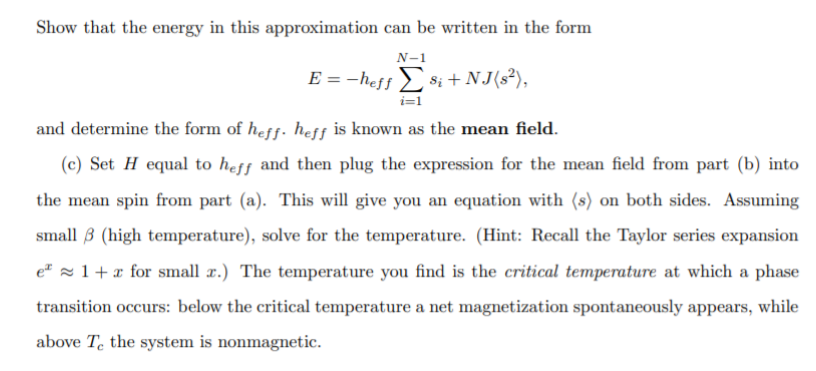 Solved [3] Mean field approximation for spin-1 Ising model. | Chegg.com