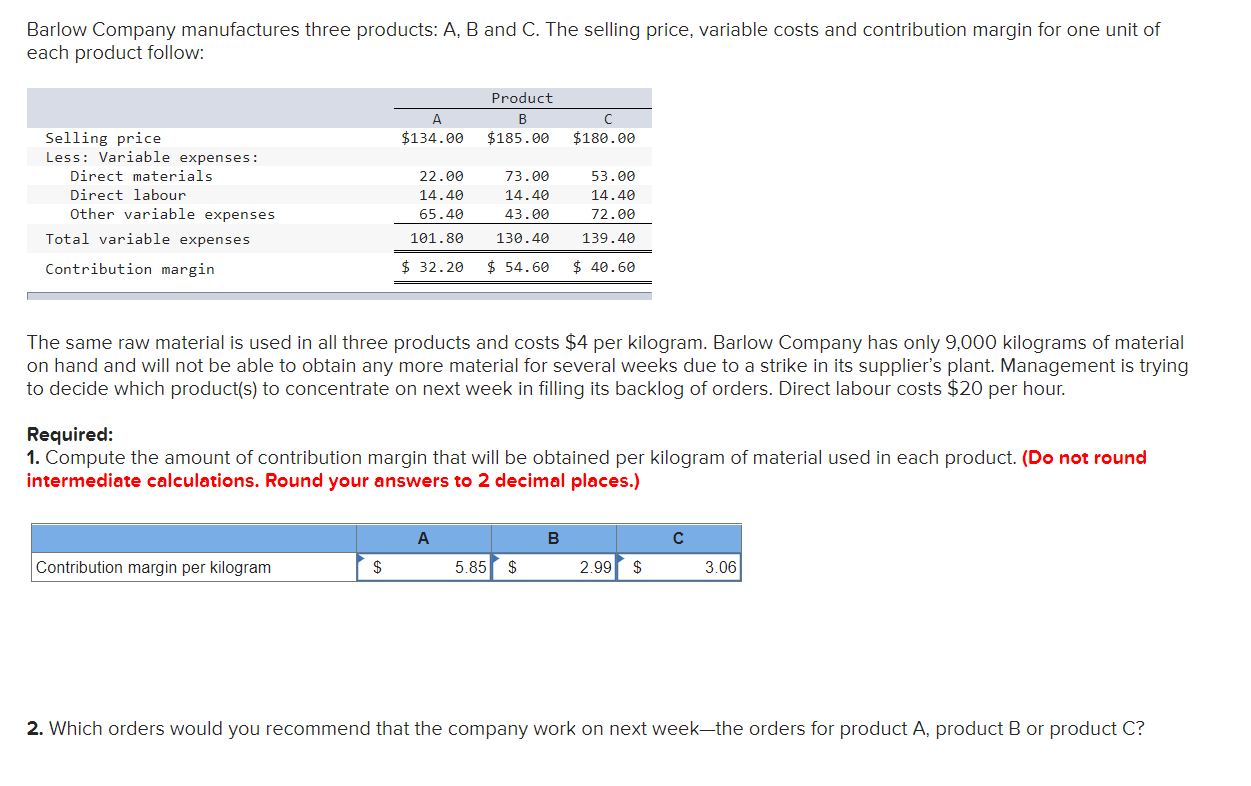 Solved Barlow Company Manufactures Three Products: A, B And | Chegg.com