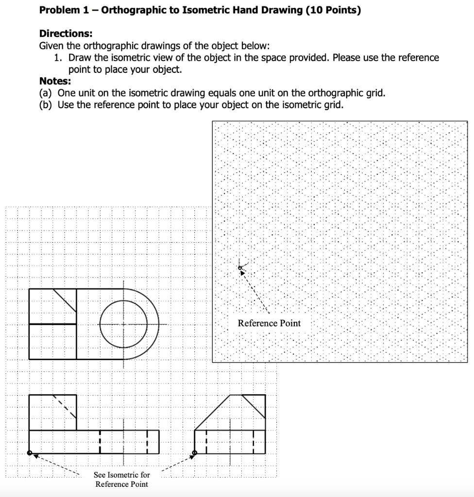 solved-problem-1-orthographic-to-isometric-hand-drawing-chegg