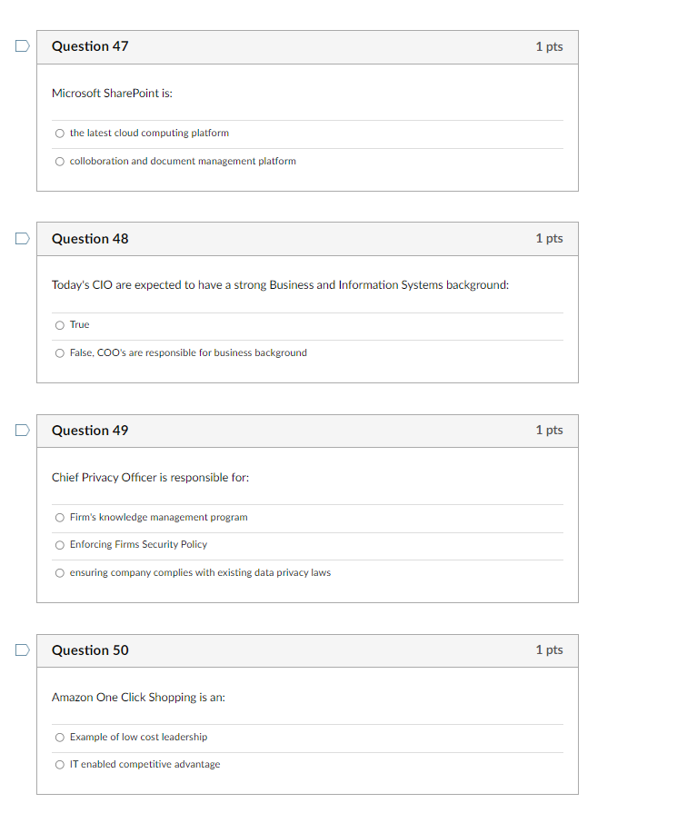 Solved Question 47 1 pts Microsoft SharePoint is: the latest | Chegg.com