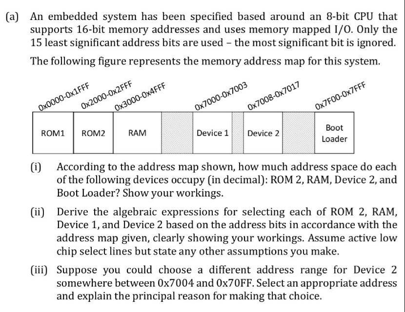 Solved An embedded system has been specified based around an | Chegg.com