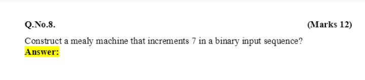 Solved (Marks 12) Q No 8 Construct a mealy machine that Chegg com