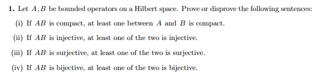 Solved 1. Let A,B Be Bounded Operators On A Hilbert Space. | Chegg.com