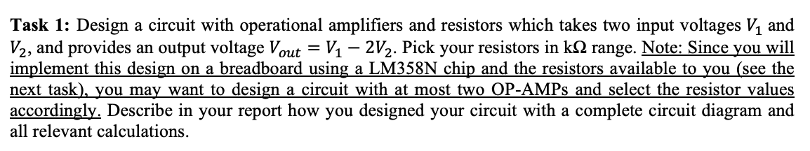 Solved Task 1: Design a circuit with operational amplifiers | Chegg.com