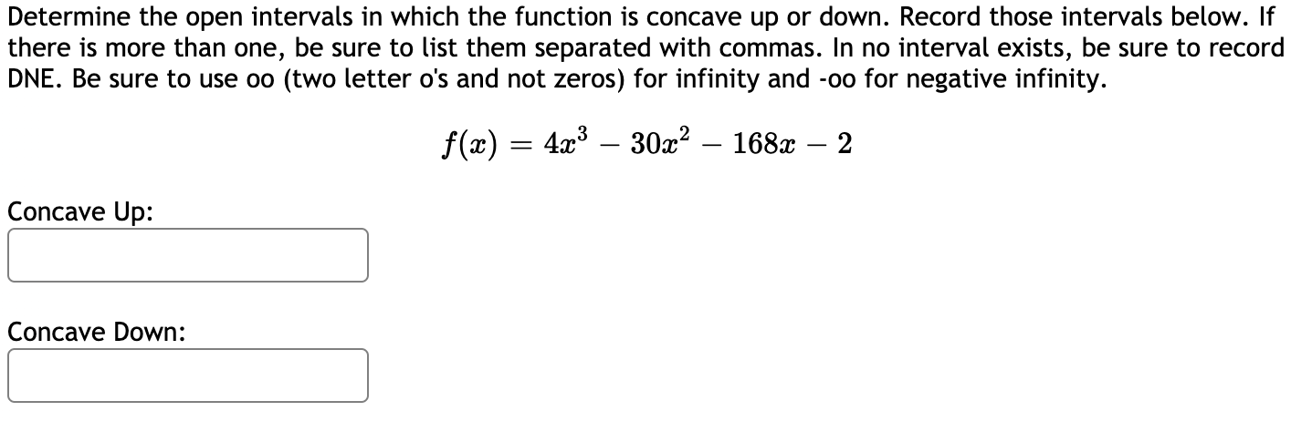 Solved Determine the open intervals in which the function is