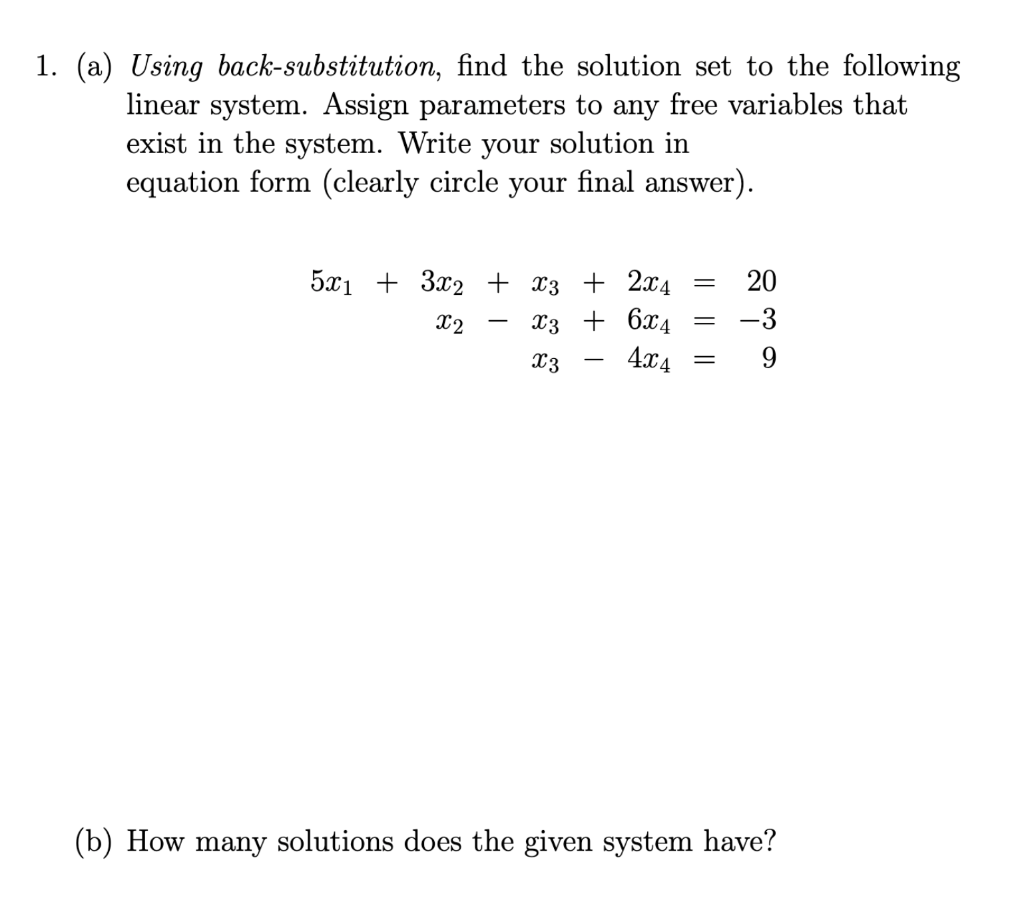 solved-a-using-back-substitution-find-the-solution-set-to-chegg