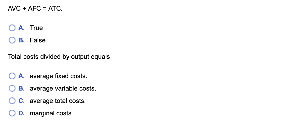 solved-avc-afc-atc-a-true-b-false-total-costs-divided-chegg