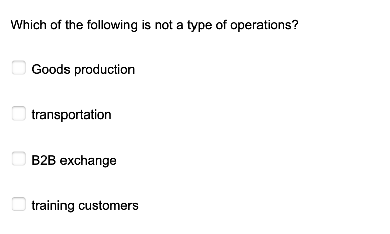 solved-which-of-the-following-is-not-a-type-of-operations-chegg