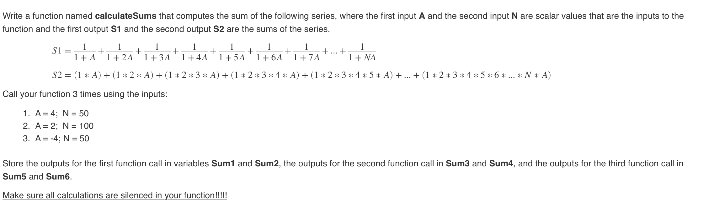 Solved Write a function named calculate Sums that computes | Chegg.com