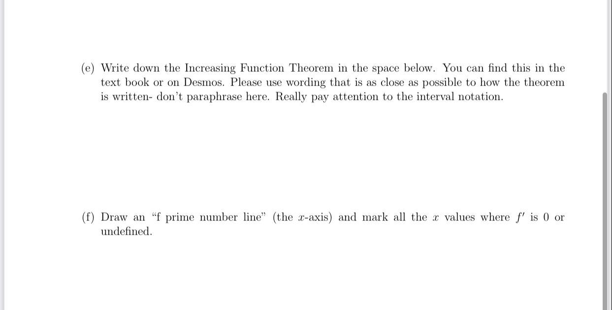 (e) Write down the Increasing Function Theorem in the | Chegg.com