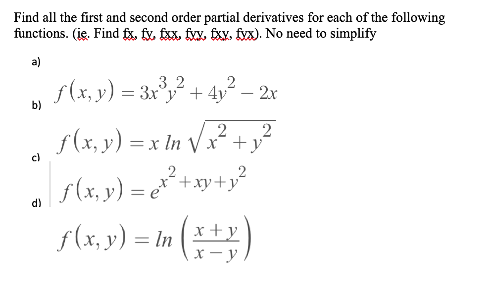 Solved Find All The First And Second Order Partial Chegg Com