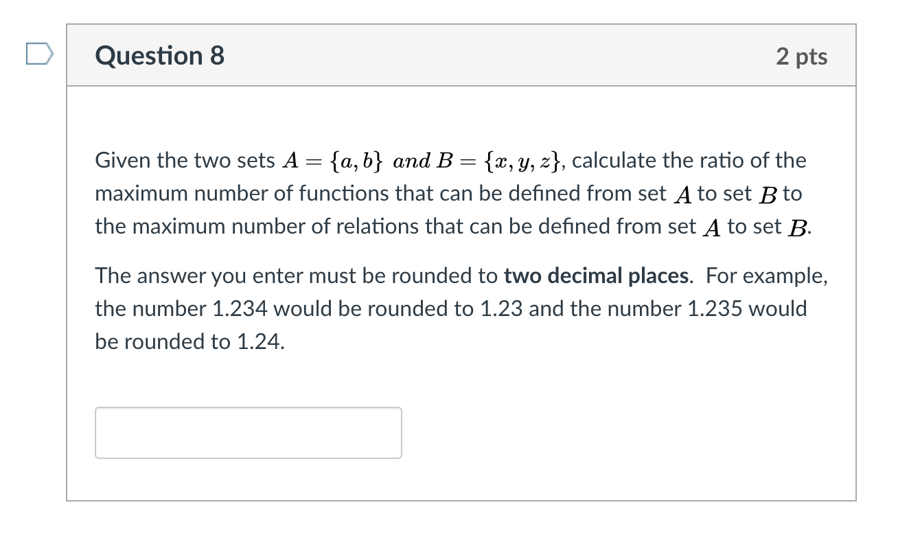 Solved Question 7 2 pts Given the two sets A = {a,b} and B | Chegg.com