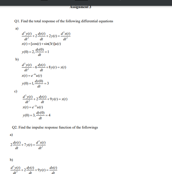 Q1. Find The Total Response Of The Following 