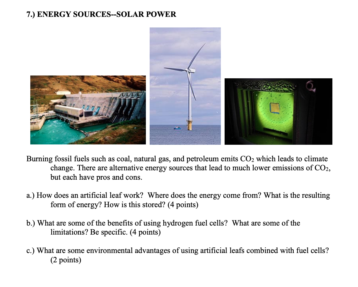 Solved 7.) ENERGY SOURCES--SOLAR POWER Burning fossil fuels | Chegg.com