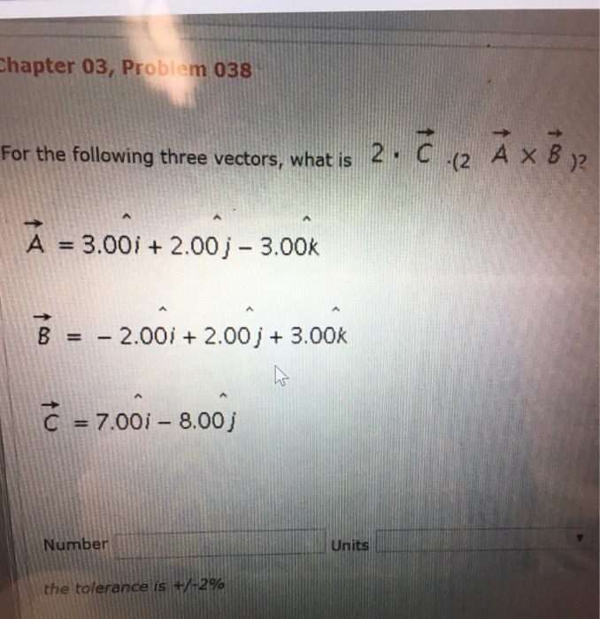 Solved For the following three vectors, what is 2. c vector | Chegg.com