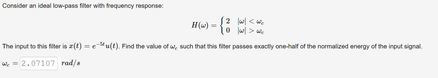 Solved Consider an ideal low-pass filter with frequency | Chegg.com