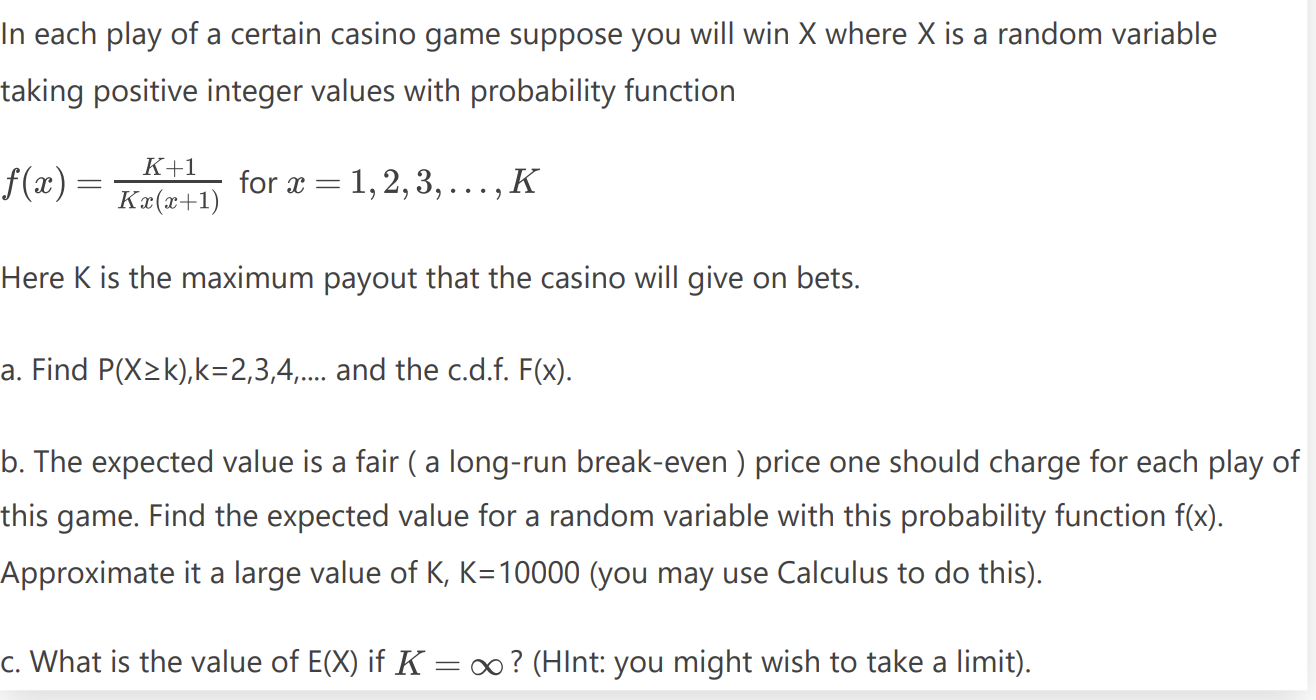 Solved In Each Play Of A Certain Casino Game Suppose You | Chegg.com