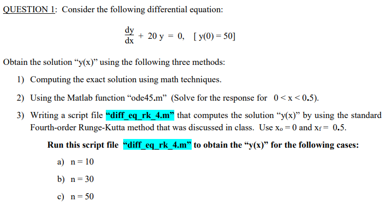 Solved QUESTION 1: Consider The Following Differential | Chegg.com