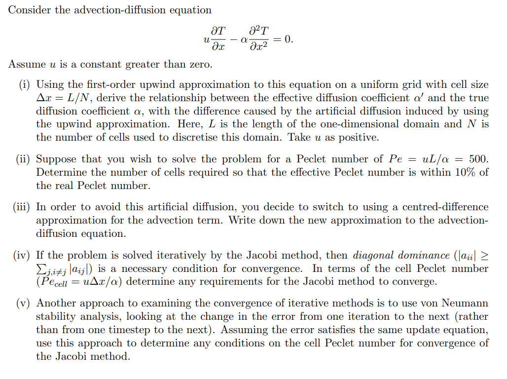 Consider the advection-diffusion equation ƏT 8²T u = | Chegg.com