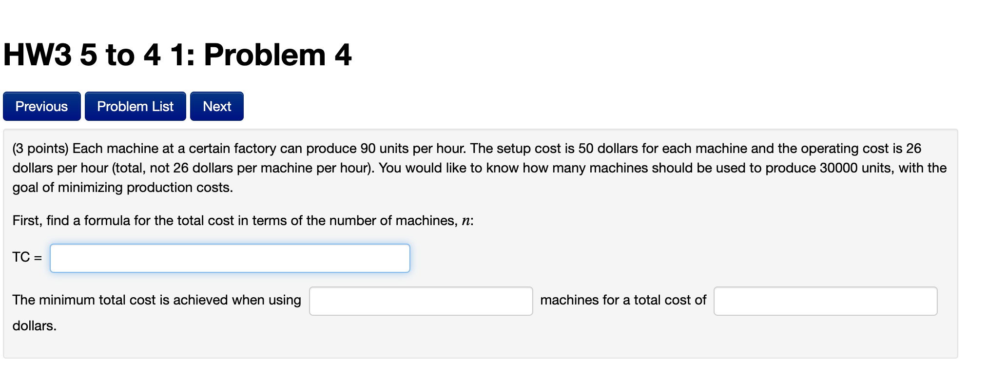 Solved HW3 5 to 4 1: Problem 4 Previous Problem List Next (3 | Chegg.com