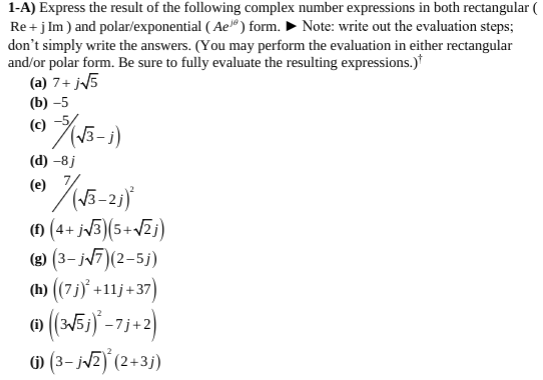 Solved 1-A) Express The Result Of The Following Complex | Chegg.com