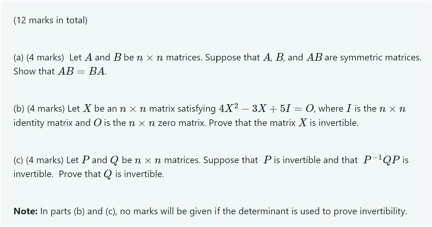 Solved (12 marks in total) (a) (4 marks) Let A and B be n×n