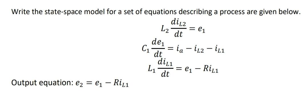Solved Write the state-space model for a set of equations | Chegg.com
