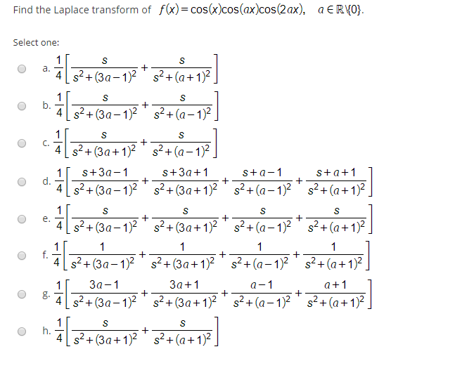 Solved Find the Laplace transform of f(x)= | Chegg.com