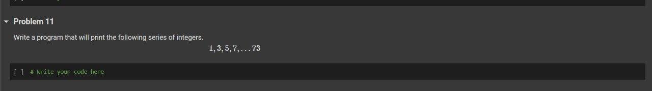 Solved - Problem 11 Write a program that will print the | Chegg.com
