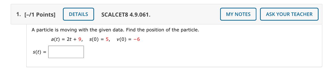 Solved A Particle Is Moving With The Given Data. Find The | Chegg.com